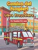 giocattoli anni 80 in vendita  Camion dei pompieri Libro Prescolare Per Bambini Di 5 anni: Un libro divertente con oltre 80 attività (colorare, labirinti, contare, disegnare e altro!)  per bambini (4-8 9-12)