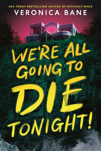 We're All Going to Die Tonight!