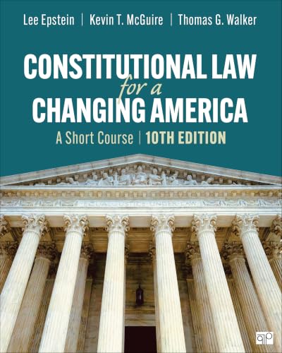Constitutional Law for a Changing America: A Short Course