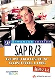 SAP R/3 - Gemeinkostencontrolling. (SAP Anwenderedition)