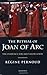 The Retrial of Joan of Arc: The Evidence for her Vindication