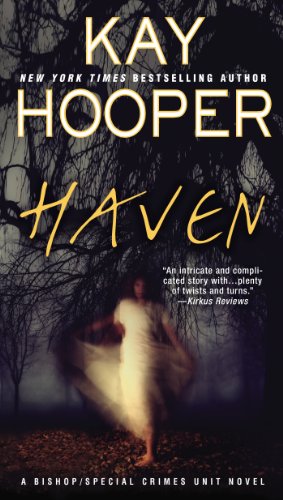 Télécharger Haven: A Bishop/Special Crimes Unit Novel (A Bishop/SCU Novel Book 13) (English Edition) Livre PDF Gratuit