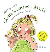 Lávate las manos, María 8469629794 Book Cover