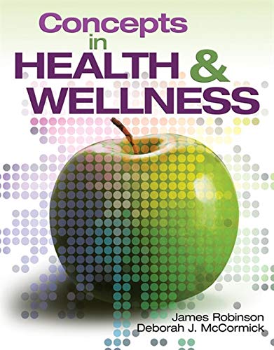 Concepts In Health and Wellness (New Releases for Health...