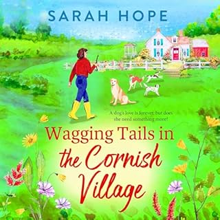 Wagging Tails in the Cornish Village Audiolibro Por Sarah Hope arte de portada