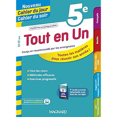 Tout en Un 5e - Le&ccedil;ons, m&eacute;thodes et exercices - Nouveau Cahier du jour Cahier du soir