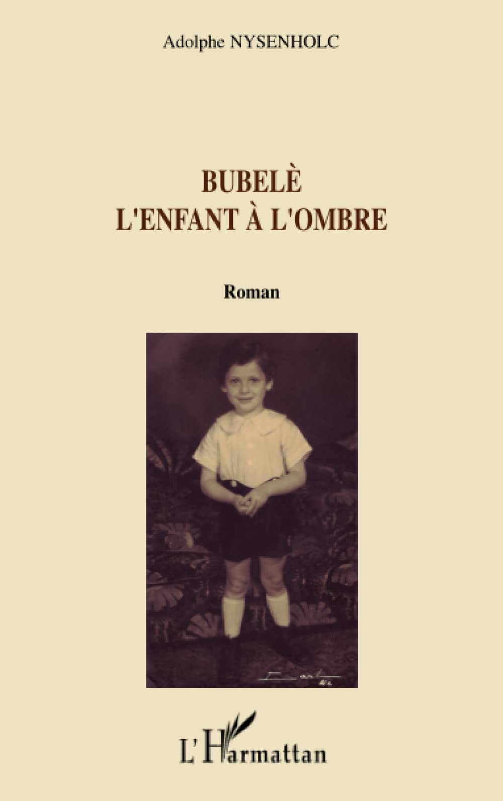Bubelè: L'enfant à l'ombre