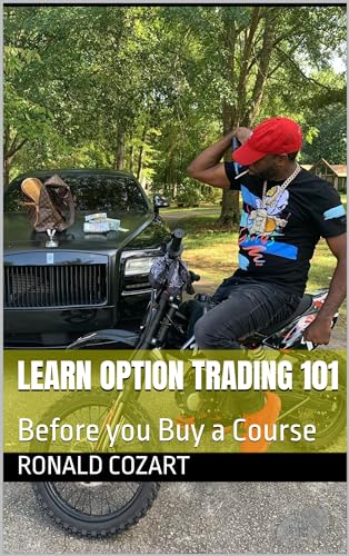 Learn Option Trading 101: Before you Buy a Course (English Edition)