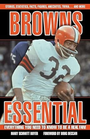 Browns Essential: Everything You Need to Know to Be a Real Fan! Annotated Edition book cover