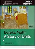 Eureka Math A story Of Units Updated Student Edition Grade 3 Module 6