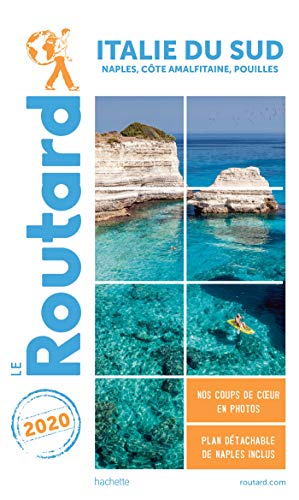 Guide du Routard Italie du Sud 2020: (Naples, les Pouilles...) Guide du Routard Italie du Sud 2020: (Naples, les Pouilles...)