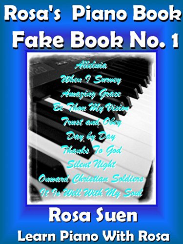 Piano Book for Adults: Rosa's Fake Book No. 1 Music Sheets, Chord charts, Reharmonization Chords: Learn Piano Chords (Piano Fake Book) image 2