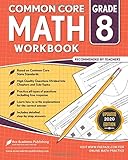 8th Grade Math Workbook: Common Core Math Workbook