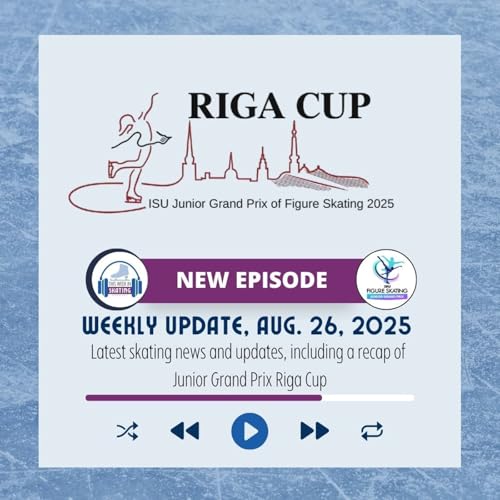 Page de couverture de This Week in Skating / 2025 Junior Grand Prix Riga Recap