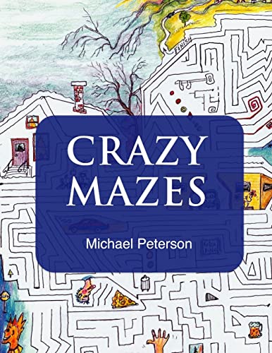 Crazy Mazes 1515221016 Book Cover