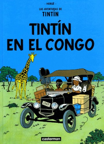 Las Aventuras de Tintin: Tintin en el Congo (Sp... 0686543289 Book Cover