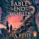Cover of Fable For the End of the World
