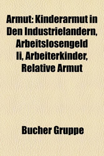 Amazon Armut Arbeitslosengeld II, Kinderarmut in den