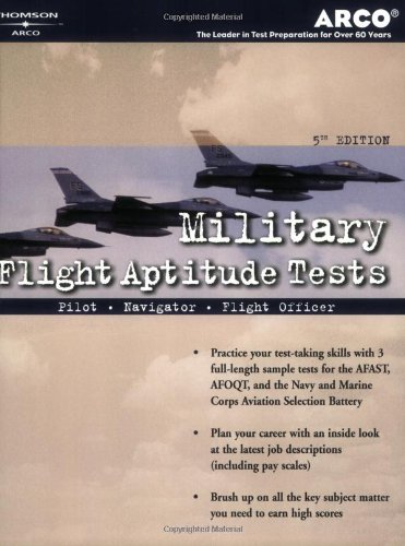 Military Flight Aptitude Tests, 5/e (Peterson's Master the Military Flight Aptitude Tests)