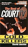  Crime Stories: Court Tv Cold K: Crime Stories - The Best of \