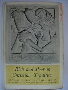 Hardcover Rich and Poor in Christian Tradition Book