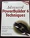 Advanced PowerBuilder? 6 Techniques