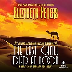 The Last Camel Died at Noon cover art