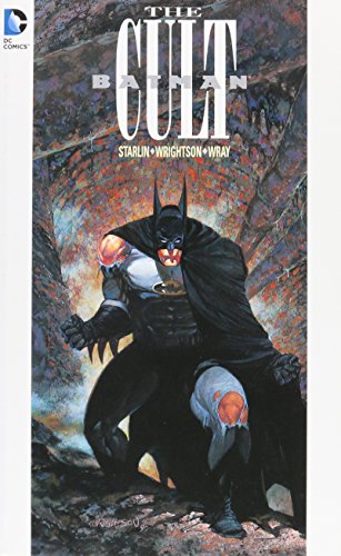 Batman: The Cult Batman: The Cult