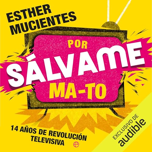 Couverture de Por S&aacute;lvame ma-to