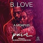 Cover of A Memphis Gangsta’s Pain