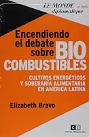 Encendiendo el debate sobre biocombustibles 9876140299 Book Cover