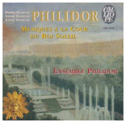 Musiques a la Cour du Roi Soleil