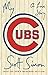 My Cubs: A Love Story