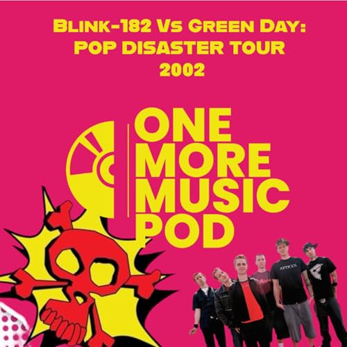 Blink-182 Vs Green Day: Pop Disaster Tour 2002