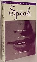 Atlanta Women Speak: Speeches on Important Issues by Prominent Atlanta Women 1887617108 Book Cover