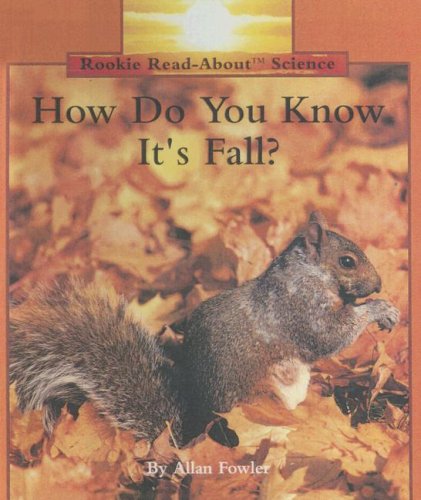 Amazon | How Do You Know It's Fall (Rookie Readers) | Fowler, Allan ...