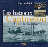  Les bateaux de Capbreton et leurs histoires