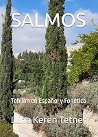 SALMOS: Tehilim en Español y Fonética (Spanish Edition) B09B24KQDM Book Cover