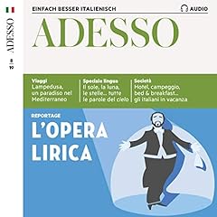 Adesso Audio - L'opera lirica. 8/2019 Audiolibro Por div. arte de portada