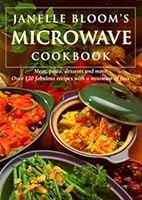 Janelle Bloom's Microwave Cookbook 0670870579 Book Cover