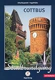 Cottbus Stadtrundgang: Mit Stadtplan