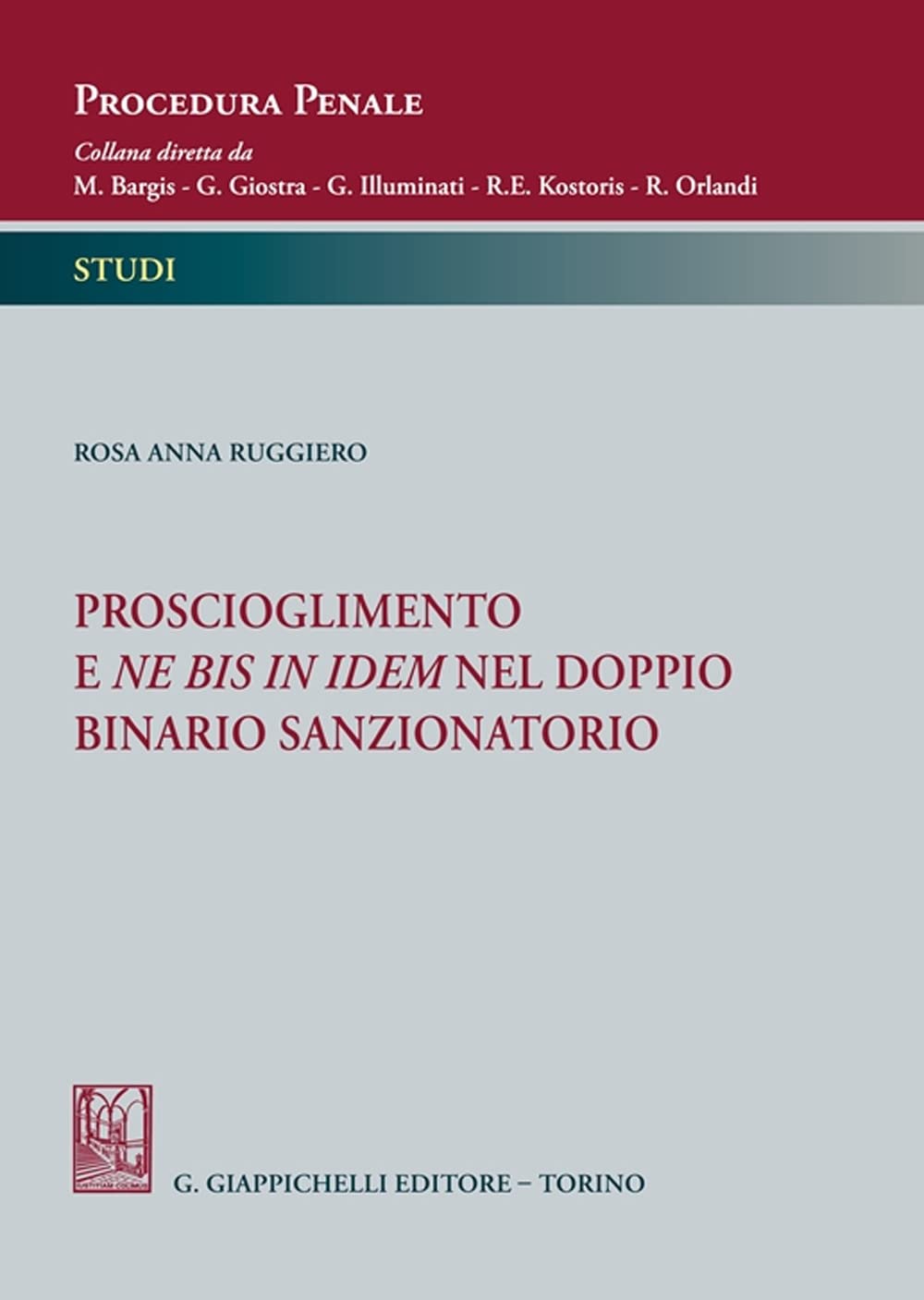 Proscioglimento E Ne Bis In Idem Nel Doppio Binario Sanzionatorio - 4