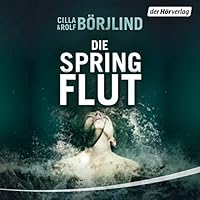 Die Springflut Hörbuch