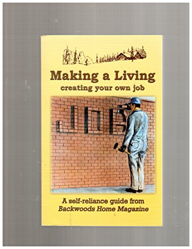 Making a Living: Creating Your Own Job