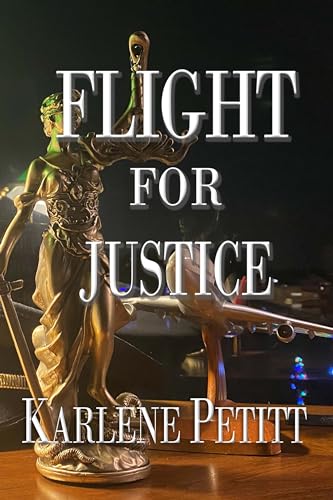 Flight For Justice (English Edition)