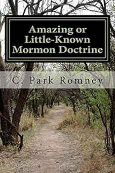Paperback Amazing or Little-Known Mormon Doctrine Book