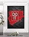 Don't Quit/Do It - 11x14 Unframed Typography Art Print Poster - Great Inspirational Gift and Home and Office Decor Under $15