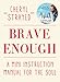 Price comparison product image Brave Enough: A Mini Instruction Manual for the Soul