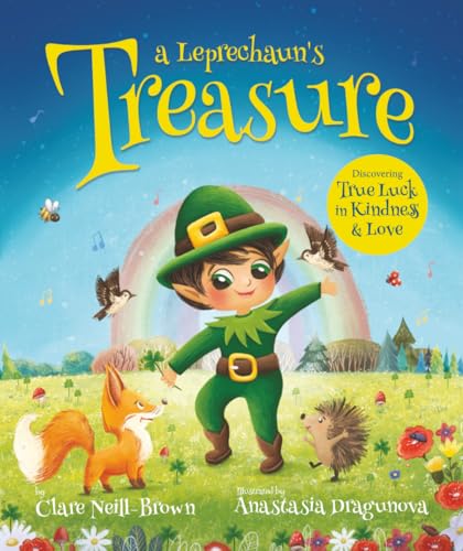 a Leprechaun's Treasure: A Tale of Kindness: Discovering True Luck in Kindness and Love (Mama’s Magical Tales)