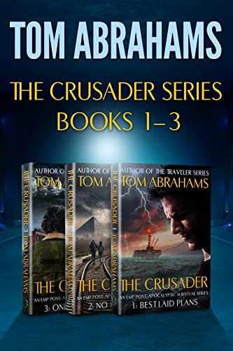 Cover of The Crusader Series: A Post-Apocalyptic EMP Survival Series: Books 1-3